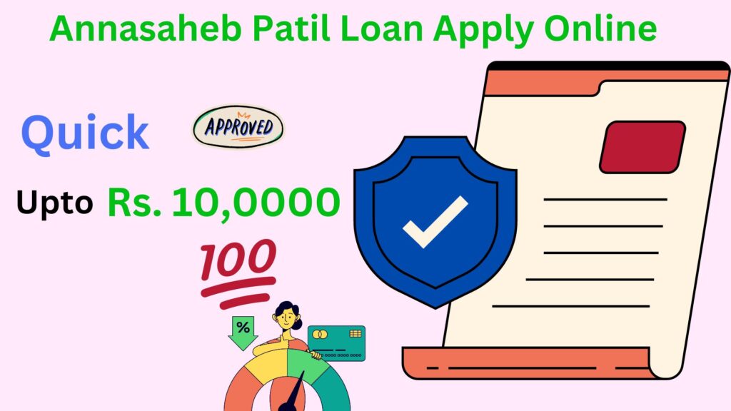 Direct Link Annasaheb Patil Loan Apply Online 2024, Complete Guide